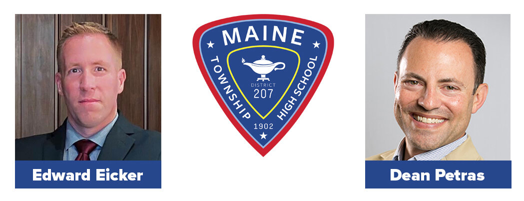 Headshots of Edward Eicker and Dean Petras flanking the Maine Township High School District 207 logo