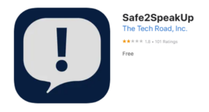 App icon with a dark blue background and a light grey speech bubble containing an exclamation mark. Text reads Safe2SpeakUp by The Tech Road, Inc. Rating: 1.8 stars from 101 ratings. App is free.